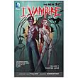 I, Vampire Volume 1 Graphic Novel